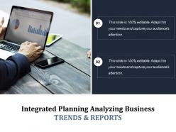 Integrated planning analyzing business trends and reports