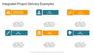Integrated Project Delivery Examples In Powerpoint And Google Slides Cpb