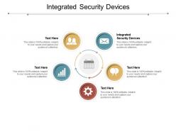 Integrated security devices ppt powerpoint presentation summary mockup cpb