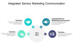 Integrated service marketing communication ppt powerpoint presentation summary cpb