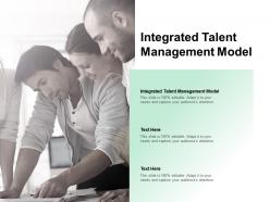 Integrated talent management model powerpoint presentation professional slideshow cpb
