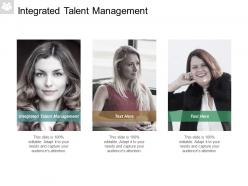 Integrated talent management ppt powerpoint presentation pictures icon cpb