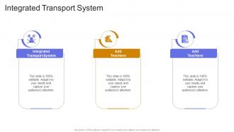 Integrated Transport System In Powerpoint And Google Slides Cpb