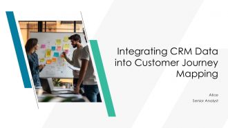 Integrating CRM Data Into Customer Journey Mapping PPT Presentation AT