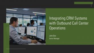 Integrating CRM Systems With Outbound Call Center Operations PPT PowerPoint AT