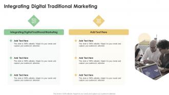Integrating Digital Traditional Marketing In Powerpoint And Google Slides Cpb