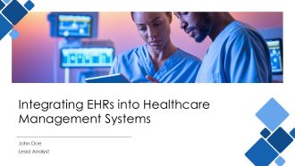 Integrating Ehrs Into Healthcare Management Systems PPT Structure AT