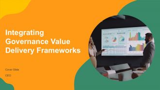Integrating Governance Value Delivery Frameworks PPT Sample AT