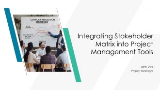 Integrating Stakeholder Matrix Into Project Management Tools PPT Mockup AT