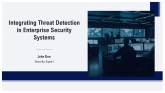 Integrating Threat Detection In Enterprise Security Systems PPT Designs AT
