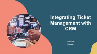 Integrating Ticket Management With CRM PPT Example AT