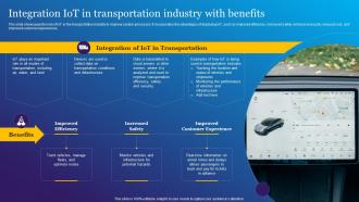 Integration IoT In Transportation Industry With Benefits IoT Technology In Revolutionizing IoT SS