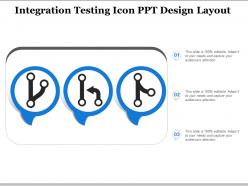 Integration testing icon ppt design layout