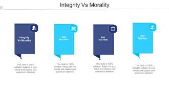 Integrity Vs Morality Ppt Powerpoint Presentation Ideas Slide Download Cpb