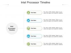 Intel processor timeline ppt powerpoint presentation layouts aids cpb