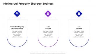 Intellectual Property Strategy Business In Powerpoint And Google Slides Cpb