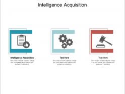 Intelligence acquisition ppt powerpoint presentation professional gallery cpb