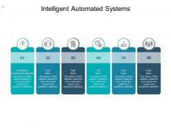 Intelligent automated systems ppt powerpoint presentation icon example topics cpb