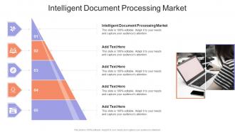 Intelligent Document Processing Market In Powerpoint And Google Slides Cpb