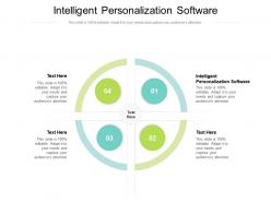 Intelligent personalization software ppt powerpoint presentation professional outline cpb