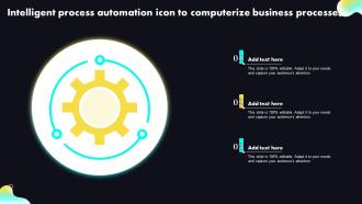 Intelligent Process Automation Icon To Computerize Business Processes
