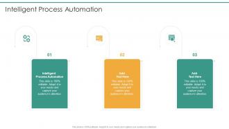 Intelligent Process Automation In Powerpoint And Google Slides Cpb