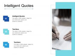Intelligent quotes ppt powerpoint presentation pictures influencers cpb