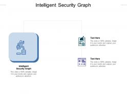Intelligent security graph ppt powerpoint presentation gallery brochure cpb