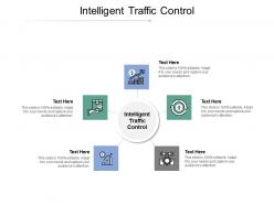 Intelligent traffic control ppt powerpoint presentation infographics show cpb
