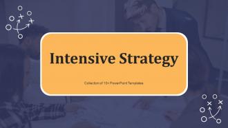Intensive Strategy Powerpoint Ppt Template Bundles