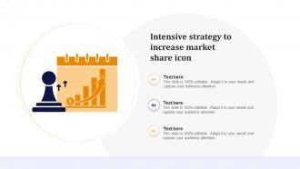 Intensive Strategy To Increase Market Share Icon