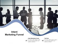 Intent marketing funnel ppt powerpoint presentation inspiration summary cpb
