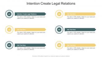 Intention Create Legal Relations In Powerpoint And Google Slides Cpb
