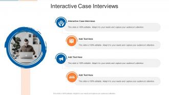 Interactive Case Interviews In Powerpoint And Google Slides Cpb