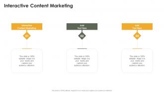 Interactive Content Marketing In Powerpoint And Google Slides Cpb
