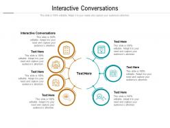 Interactive conversations ppt powerpoint presentation icon background cpb