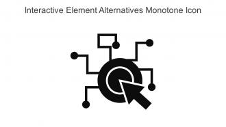 Interactive Element Alternatives Monotone Icon In Powerpoint Pptx Png And Editable Eps Format