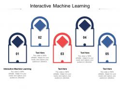 Interactive machine learning ppt powerpoint presentation professional graphics pictures cpb