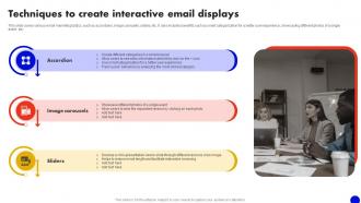 Interactive Marketing Comprehensive Techniques To Create Interactive Email Displays MKT SS V