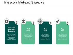Interactive marketing strategies ppt powerpoint presentation gallery slide cpb