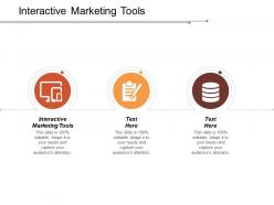 Interactive marketing tools ppt powerpoint presentation ideas visual aids cpb