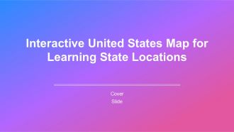 Interactive United States Map For Learning State Locations PPT Structure AT