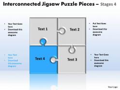 Interconnected jigsaw puzzle pieces stages 4 powerpoint templates