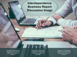 Interdependence Business Report Discussion Image