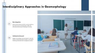Interdisciplinary Approaches In Geomorphology PPT Example ST AI SS