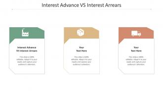 Interest Advance Vs Interest Arrears Ppt Powerpoint Presentation Icon Slide Portrait Cpb