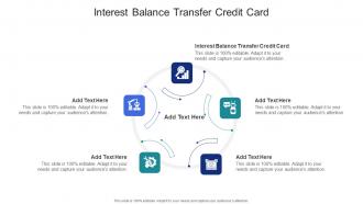 Interest Balance Transfer Credit Card In Powerpoint And Google Slides Cpb