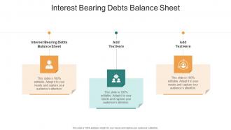 Interest Bearing Debts Balance Sheet In Powerpoint And Google Slides Cpb