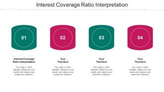Interest Coverage Ratio Interpretation Ppt Powerpoint Presentation Infographic Template Cpb