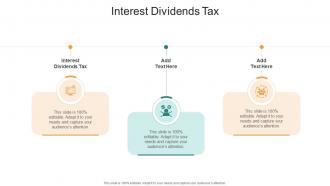 Interest Dividends Tax In Powerpoint And Google Slides Cpb
